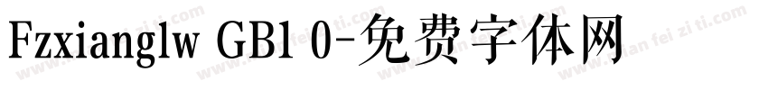 Fzxianglw GB1 0字体转换